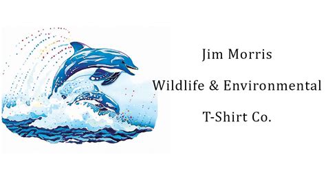 wildsjirts|Jim Morris Environmental and Wildlife T